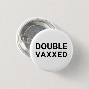 Botón Vaxxed Vaxxed de pin blanco negro vacunado