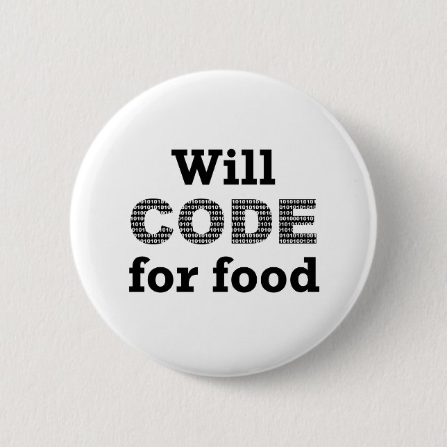 Botón Will Code For Food (Anverso)