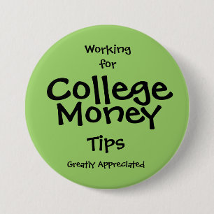 Botón "Working for College Money" - verde