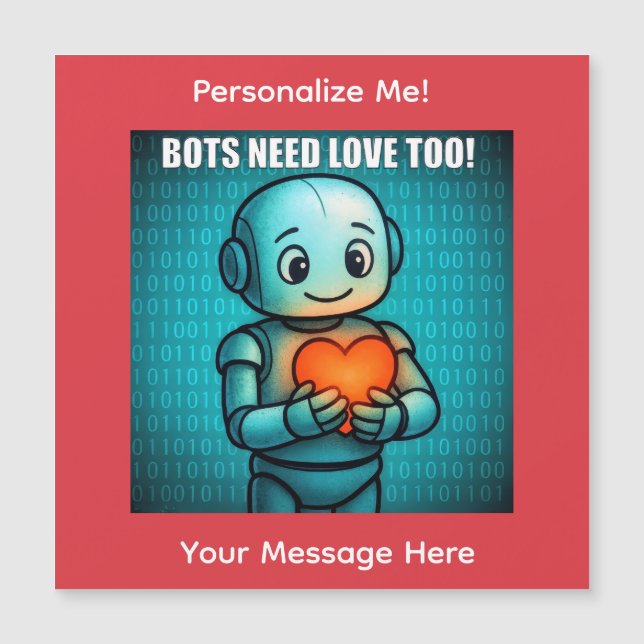 Bots Need Love Too - Valentine's Day (Anverso)