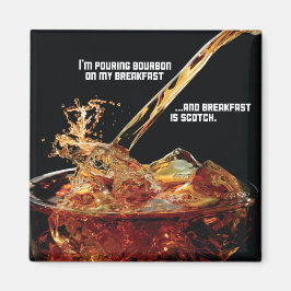 Bourbon En Mi Imán De Desayuno