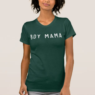 "Boy Mama" Camiseta de cuello-corcho femenina de J