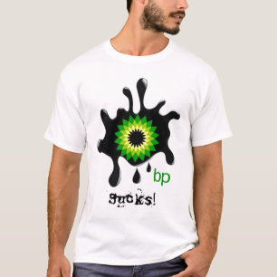 BP "chupa!" Camiseta
