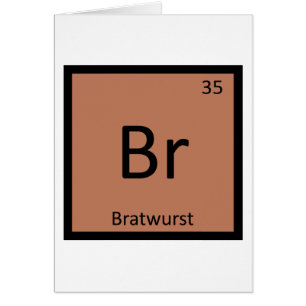 Br - Tabla Periódica de Química de Salchicha Bratw