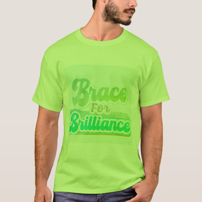 Brace for Brilliance" Diseño de camisetas (Anverso)