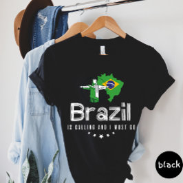 Brasil Está Llamando Y Debo Ir De Camiseta