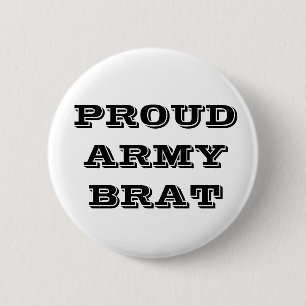 Brat del ejército orgulloso de botón