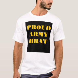 Brat, Ejército Orgulloso de Camisetas