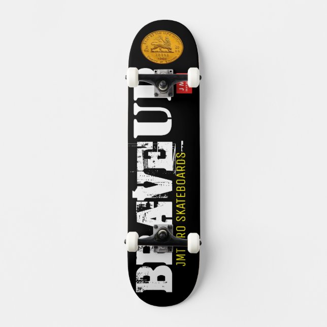 BRAVE UP Skateboard (Anverso)