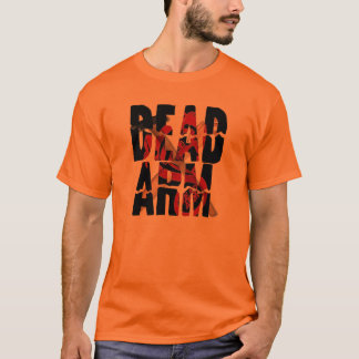 Brazo muerto la camiseta enloquecida