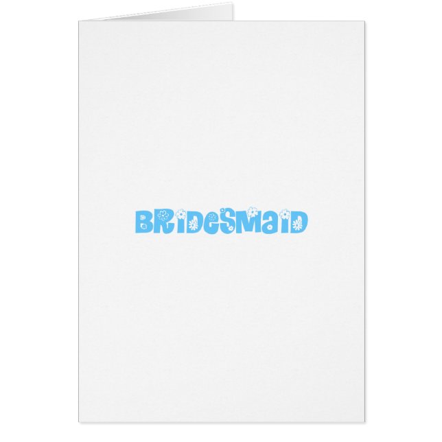 Bridesmaid (Frente)
