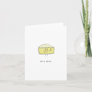 Brie Mine. Tarjeta día de San Valentín