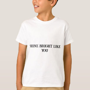 Brilla una brillante camiseta motivacional para lo