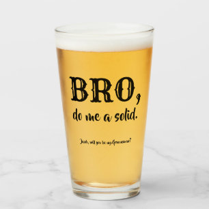 Bro Do Me Una Propuesta Sólida - Graciosa De Groom