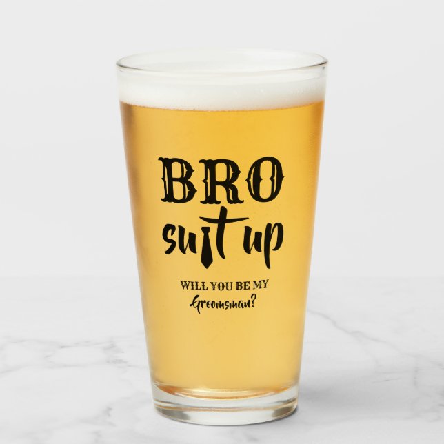 Bro Suit Up - Funny Groomsman Propuesta (Anverso (lleno))