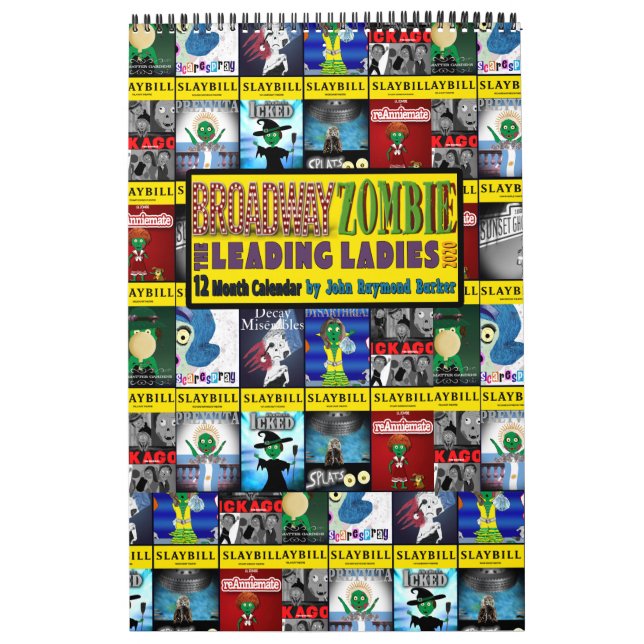 Broadway Zombie El Calendario De Las Principales D (Tapa)