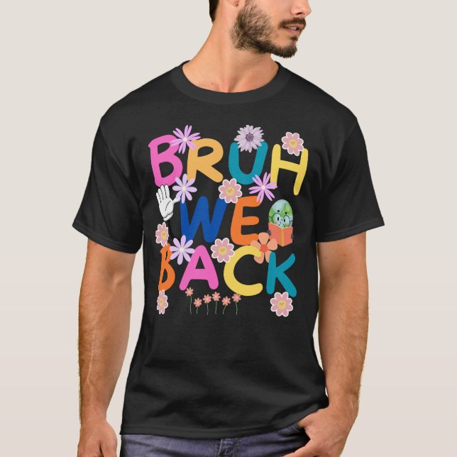bruh, camisa de espalda, regalos de profesores (Anverso)