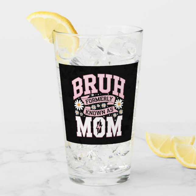 Bruh Conocido Anteriormente Como Mamá Día de la Ma (Anverso (hielo))