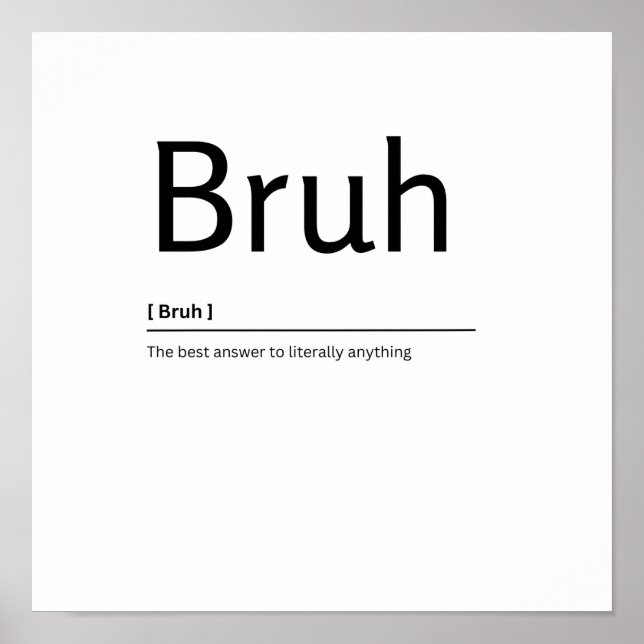 Bruh Dictionary Cita divertida Imprimir arte (Frente)