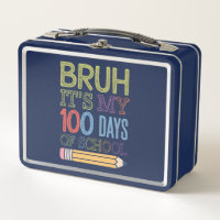 Bruh, son mis 100 días de escuela divertidos 100 d