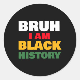 Bruh, soy Pegatina de Historia Negra 2