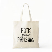 Bruja de Halloween Bolsa Tote 'Elige tu Veneno'
