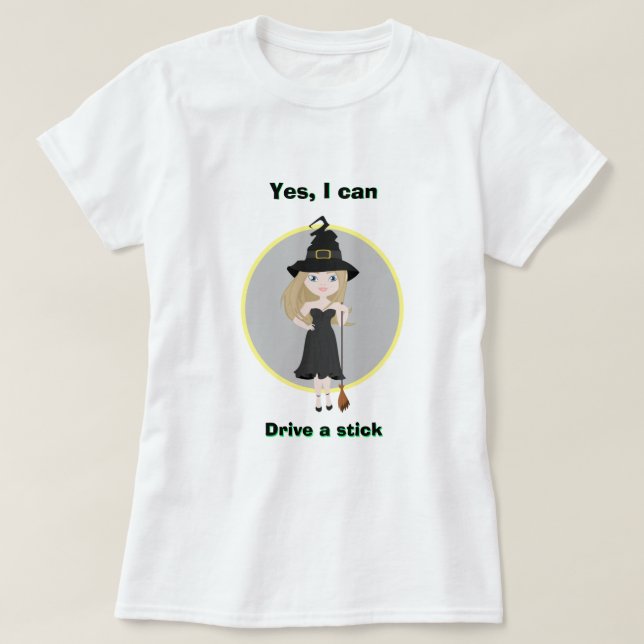 Bruja de Halloween SÍ PUEDO CONDUCIR UNA Camiseta  (Diseño del anverso)