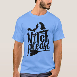 Bruja Por Favor Camisa Buena Mala Bruja Graciosa