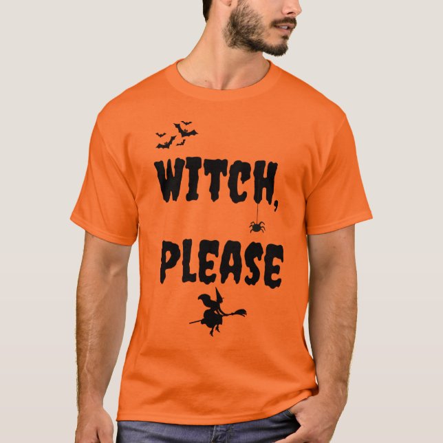 "Bruja por favor" Camiseta de Halloween (Anverso)