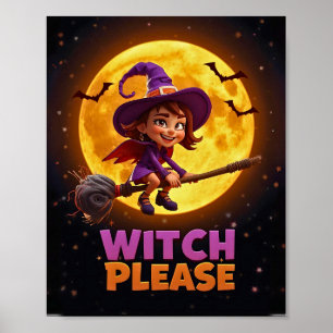 Bruja Por Favor – Póster Divertido de Halloween