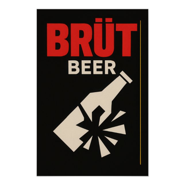 Brut Beer - Poster (Anverso)
