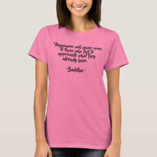Buddha Enlighten cita camisetas
