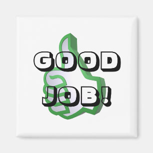 ¡Buen trabajo! imán