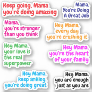 Buen Trabajo Que Mamá Cita   Pegatinas de mensajes