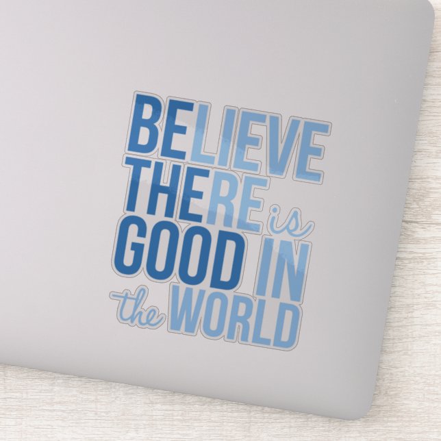 Buena en el mundo Pegatina de vinilo inspiradora (Detalle)