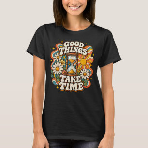 Buenas Cosas Toman Tiempo Camiseta Retro con Frase