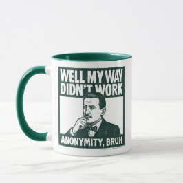 Bueno, mi manera no funcionó - masculino - Taza