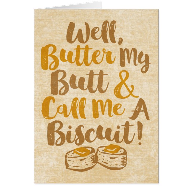 Bueno, unta mi trasero y llámame una galleta (Frente)
