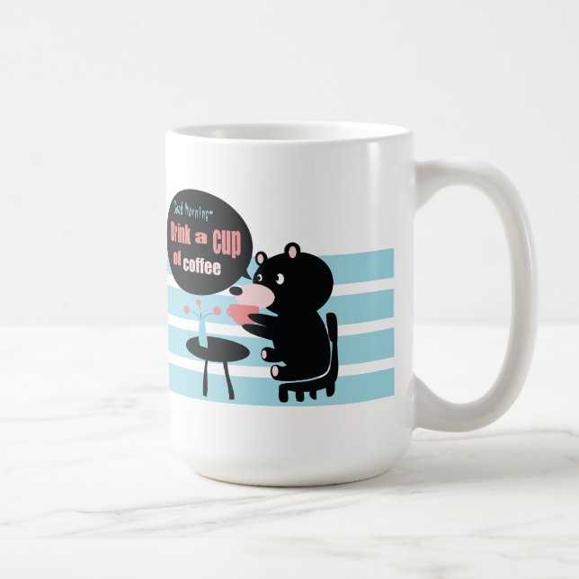 Buenos días beba una taza de café (Derecha)