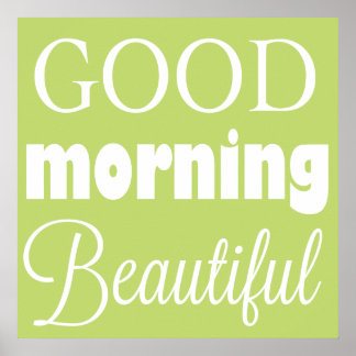 Buenos días hermosa - arte en la pared
