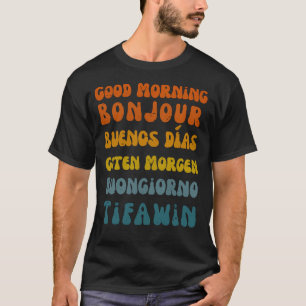 Buenos Días, La Camiseta Retro Multilingüe
