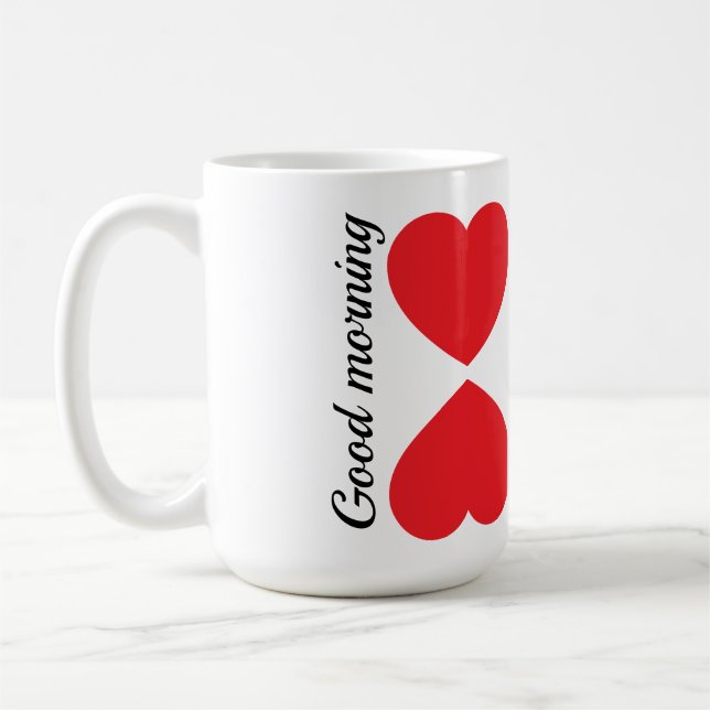 Buenos días, ❤ me encanta mi taza de café (Izquierda)