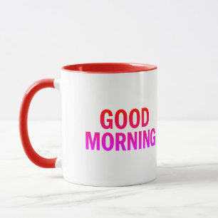 Buenos días Mug - Copa Coffee de citas positivas