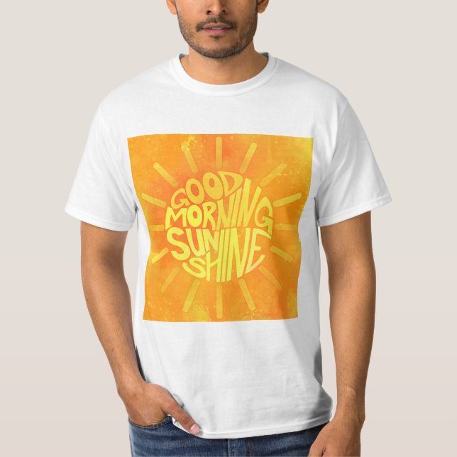Buenos Días, Sunshine! Camiseta (Anverso)