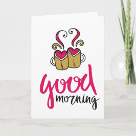 "Buenos días" Tarjeta de felicitación para café de