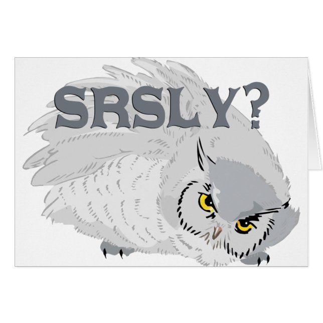 ¿Búho SRSLY? (Anverso (Horizontal))