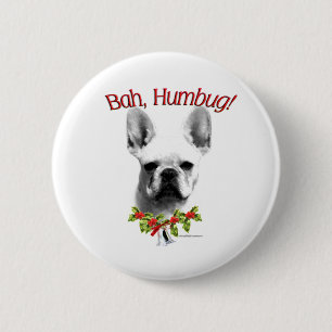 Bulldog francés Bah Humbug - Botón