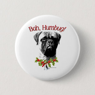 Bullmastiff Bah Humbug - Botón