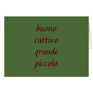 BUONO CATTIVO GRANDE PICCOLO-ITALIANO AMOR SIGNIFI