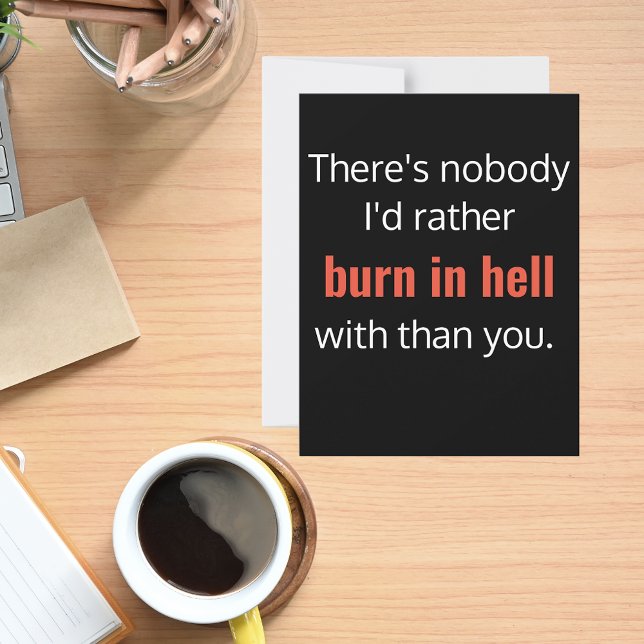 Burn in Hell Mejor Amigo Graciosa Tarjeta de Cumpl (Subido por el creador)